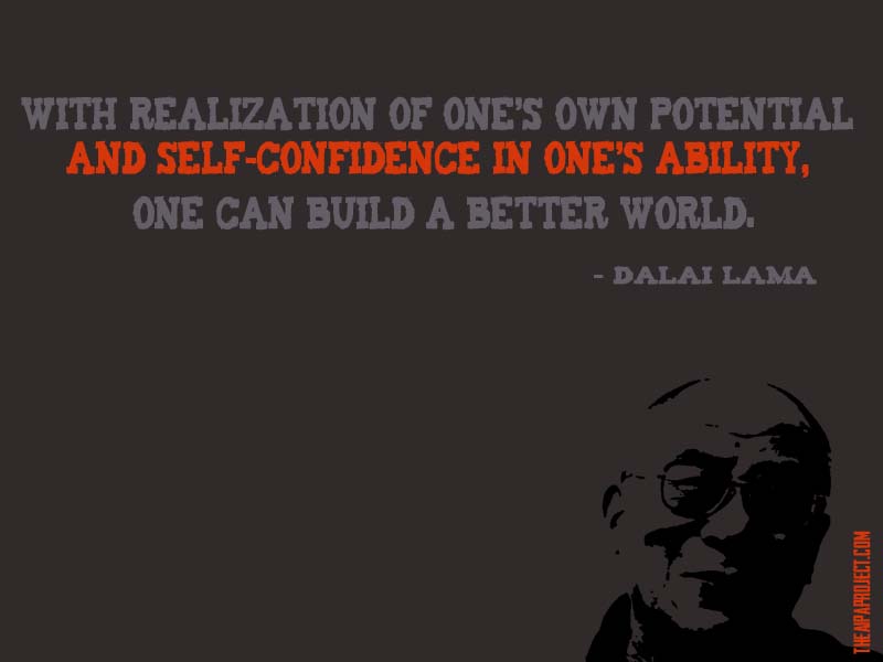 dalai lama quote self confidence Self Confidence Dalai Lama