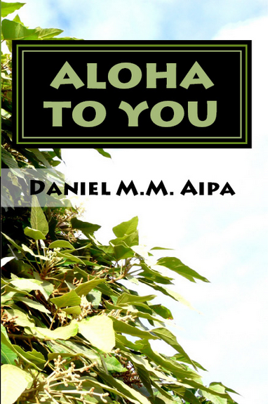 Aloha to you